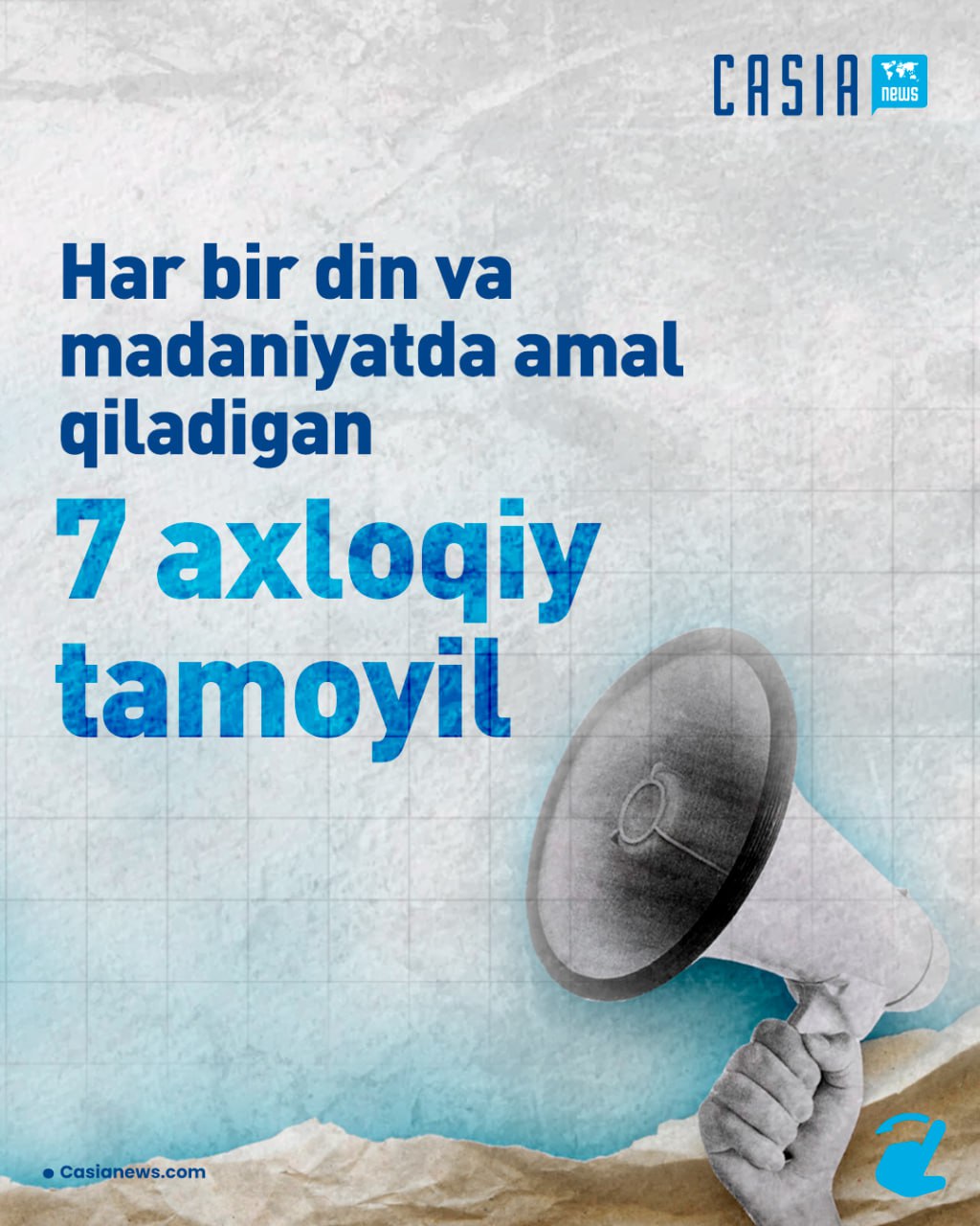 🔹Har bir din va madaniyatda amal qilinadigan 7 axloqiy tamoyil