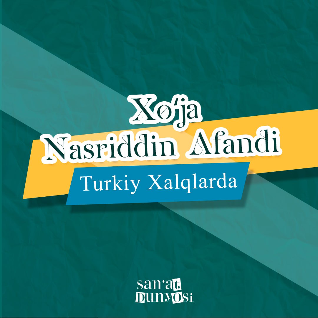Khoja Nasriddin Efendi - do you know what it is called in Turkic peoples?