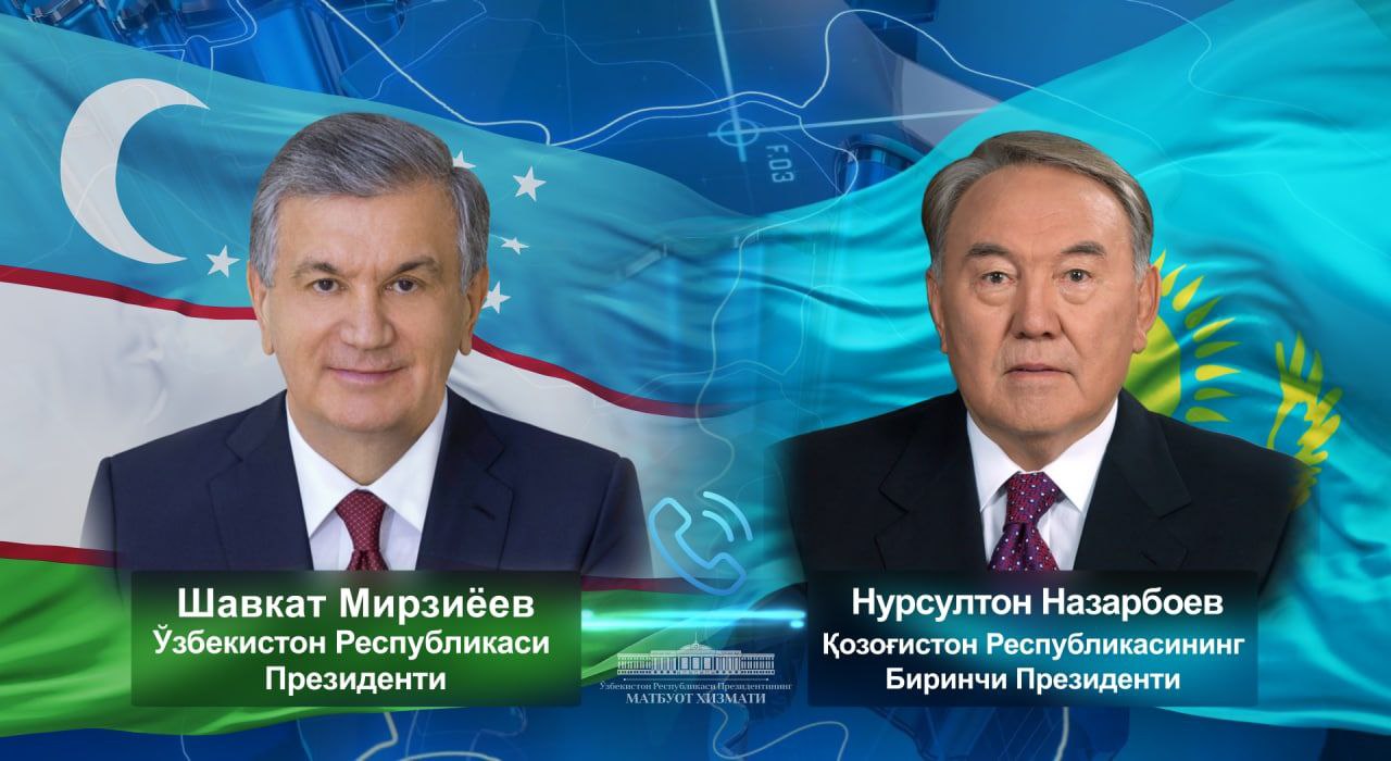 President of Uzbekistan held a telephone conversation with the first President of Kazakhstan