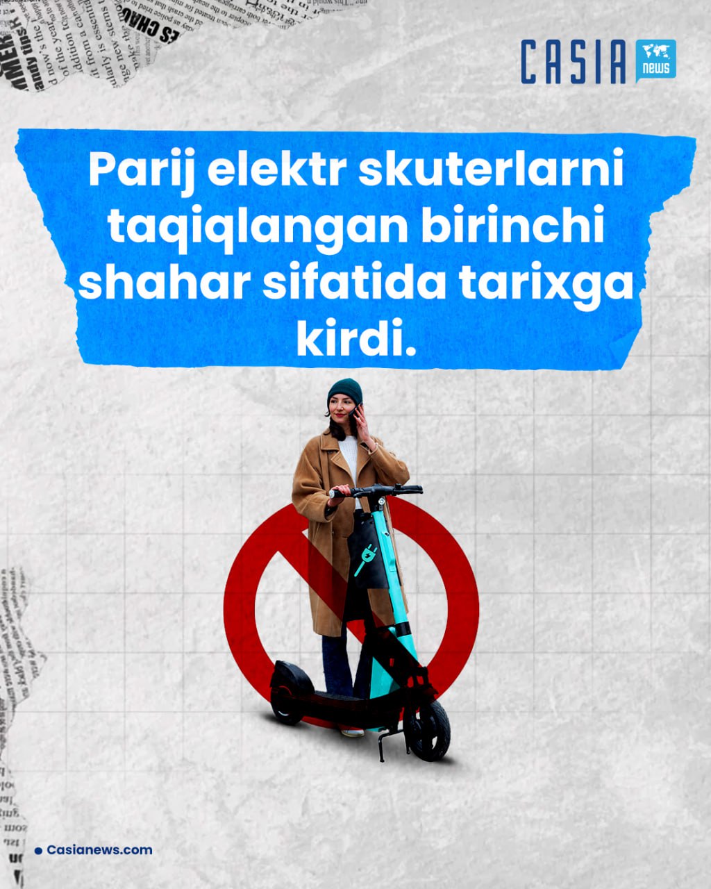 🛴The only city where scooters are banned is Paris
