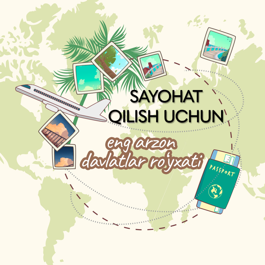 🏙E’tiboringizga sayohat qilish uchun dunyodagi eng arzon davlatlar ro‘yxatini taqdim etamiz. 