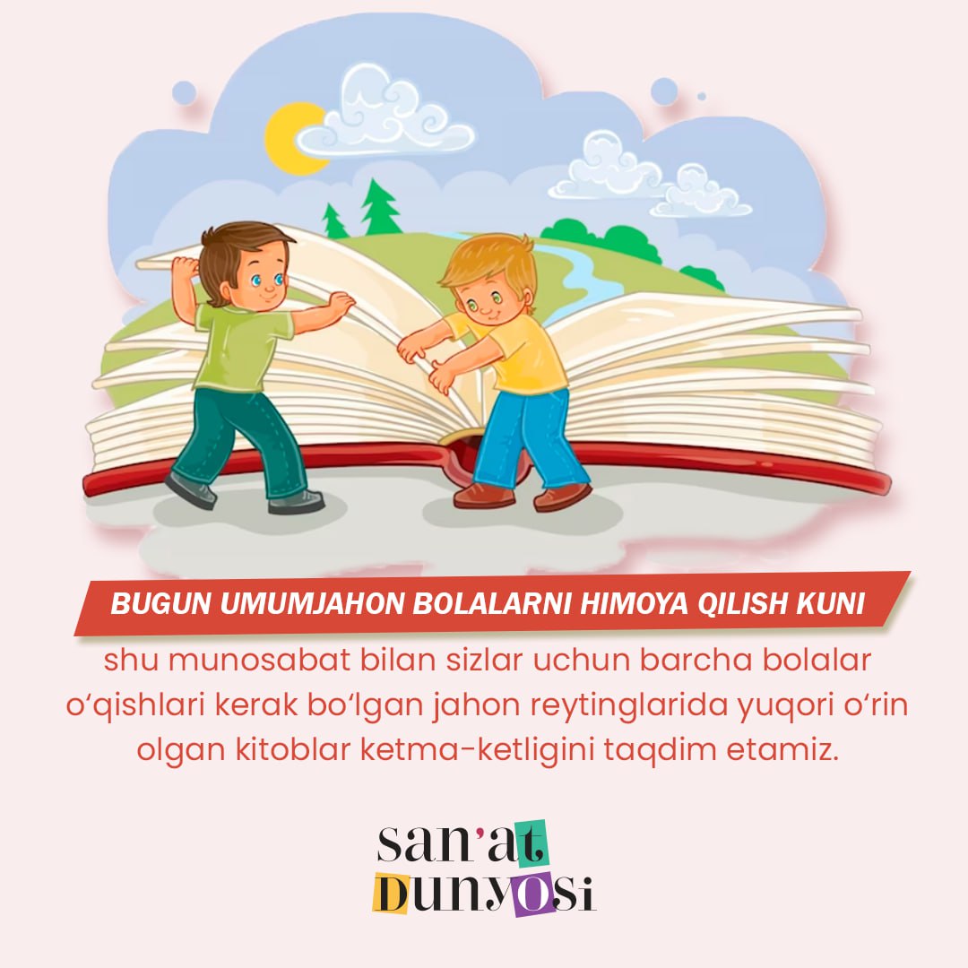 📕E’tiboringizga jahon bolalar adabiyotining durdona asarlarini havola etamiz.