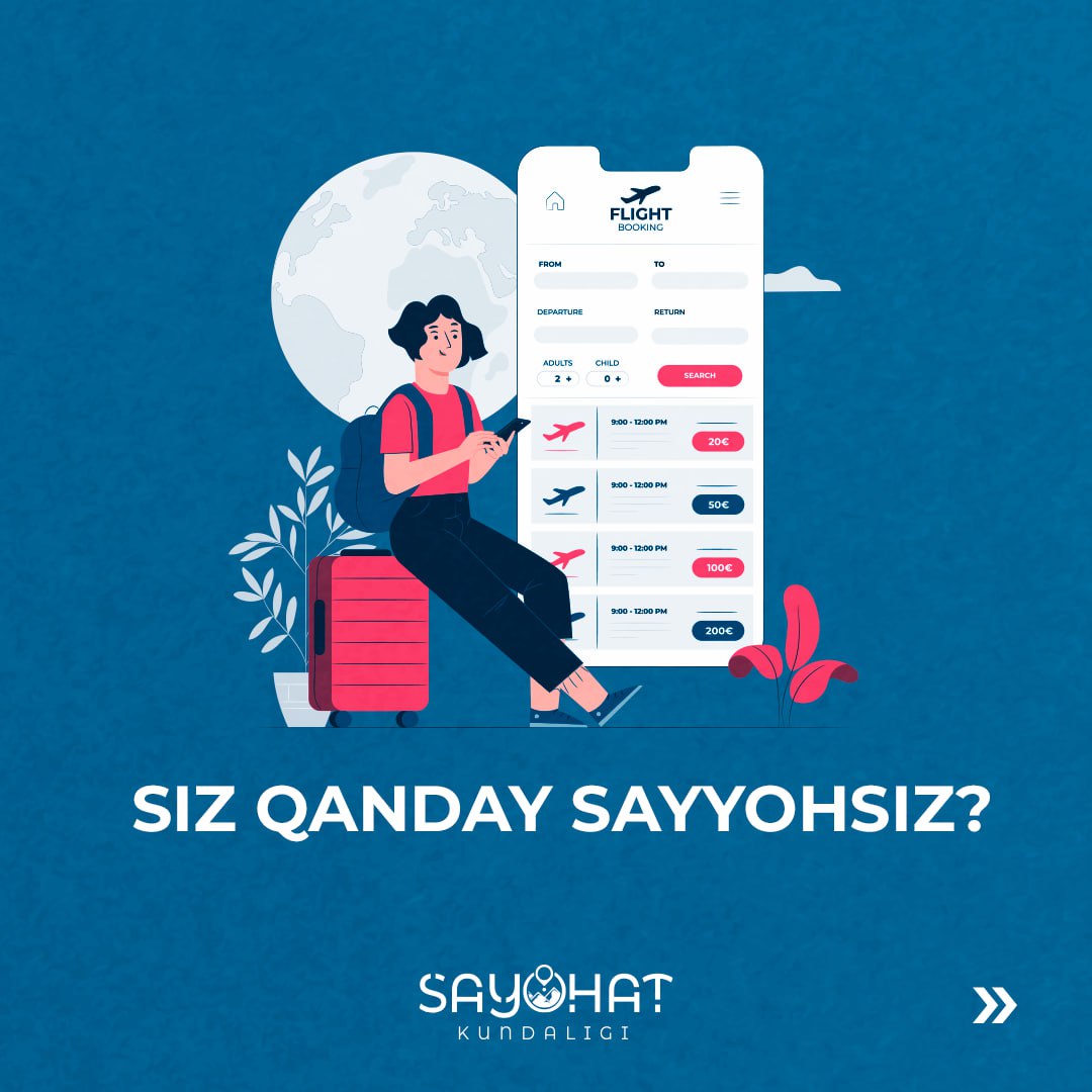 Siz qanday sayyohsiz?