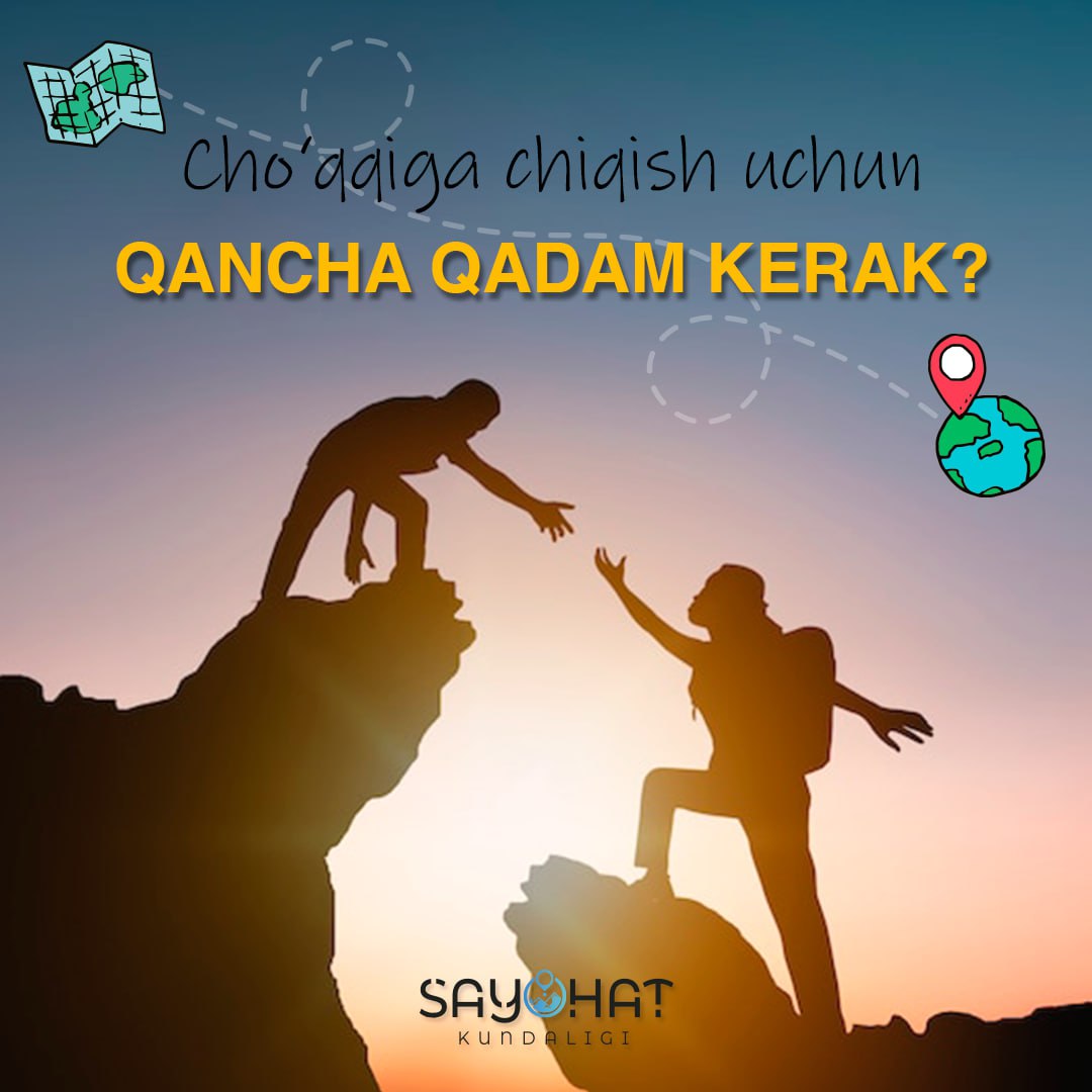 Cho'qqiga chiqish uchun qancha qadam kerak