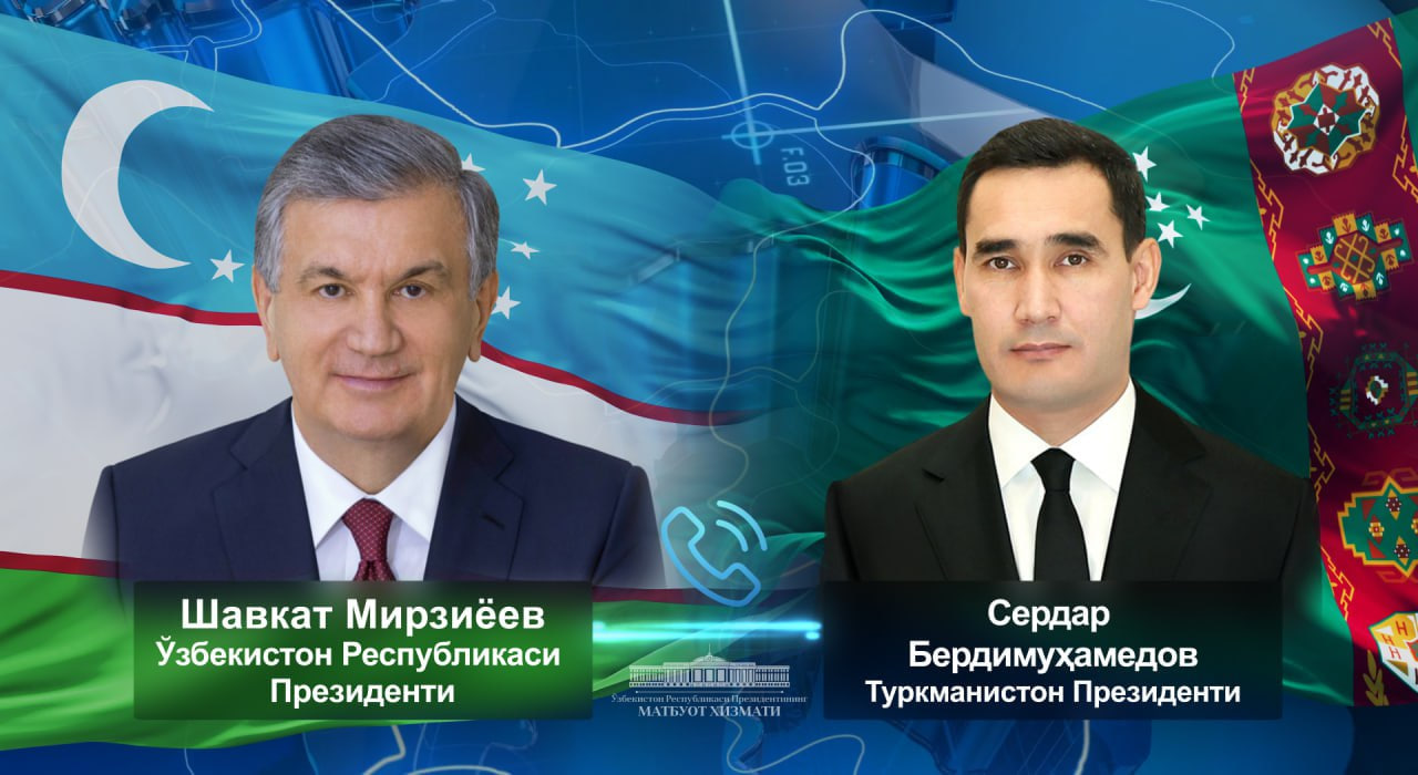 Shavkat Mirziyoyev communicated with Serdar Berdimuhamedov by phone