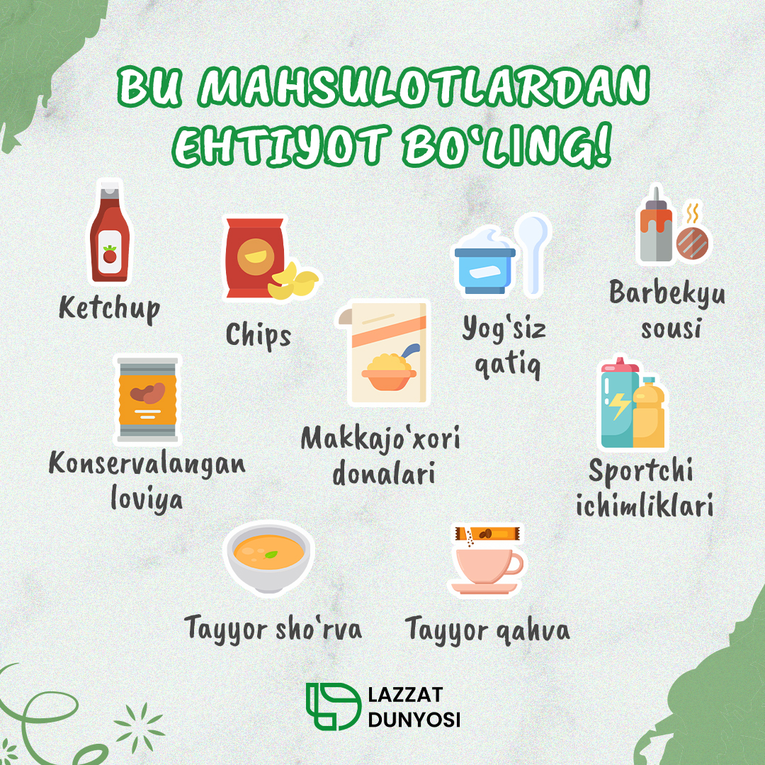Bu mahsulotlarning tarkibini o‘qib chiqmasdan oldin sotib olmang!