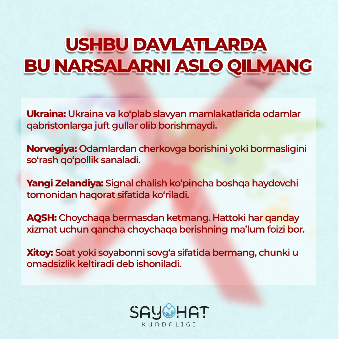 ❗️Ushbu davlatlarda bularni aslo qilmang!