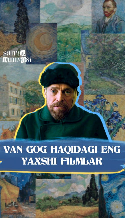👨‍🎤The best films about Van Gogh