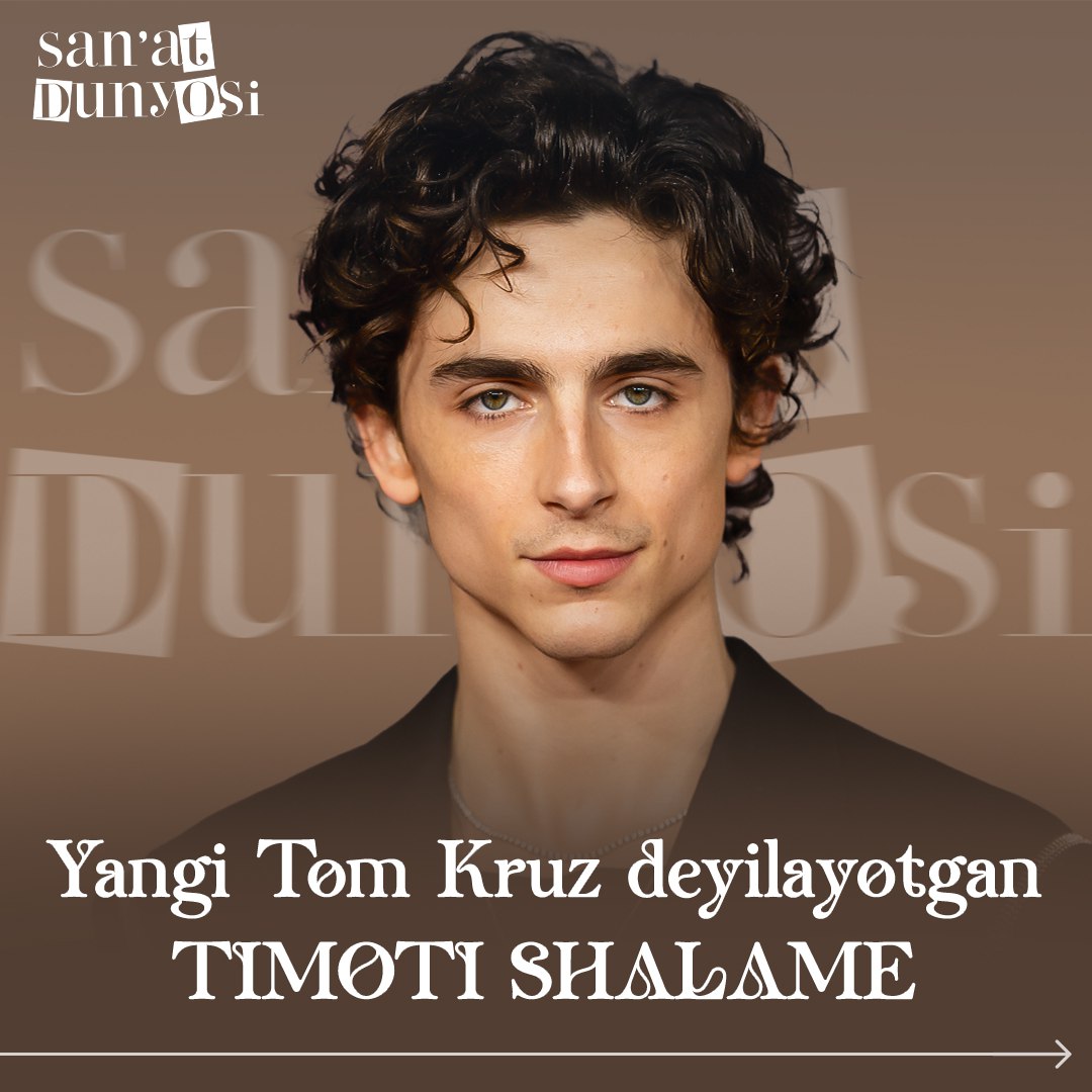 😎Timothy Chalamet, who is called the new Tom Cruise