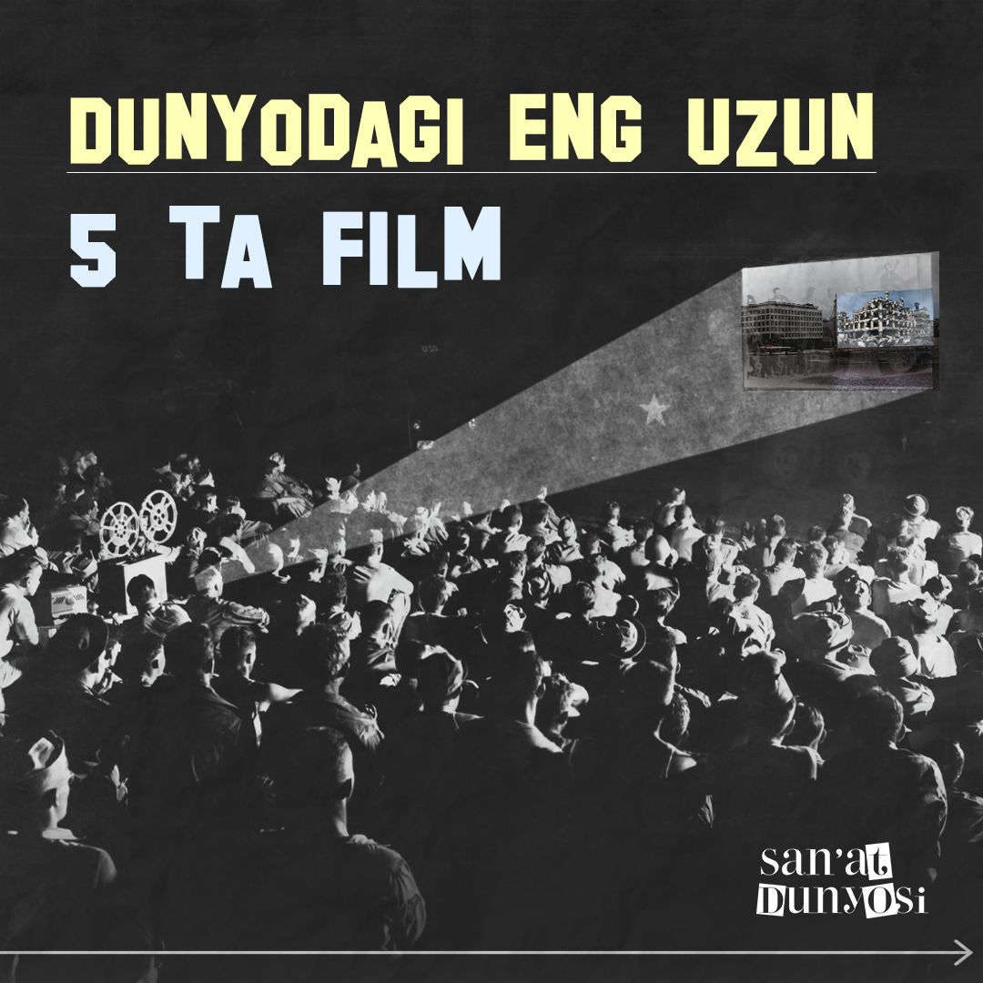 📺The longest films in the world