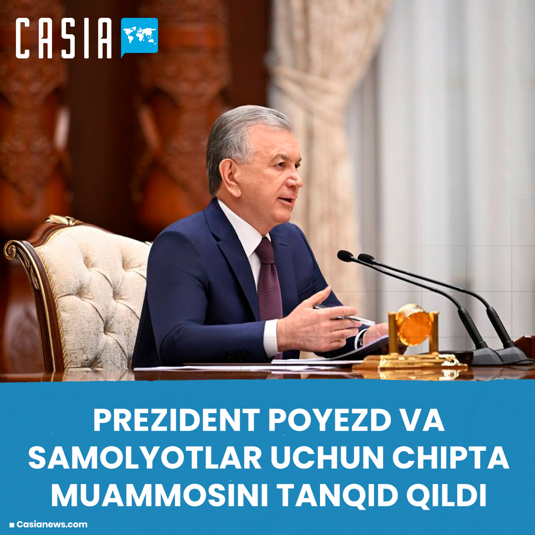 President Shavkat Mirziyoyev criticized the problem of tickets for trains and planes