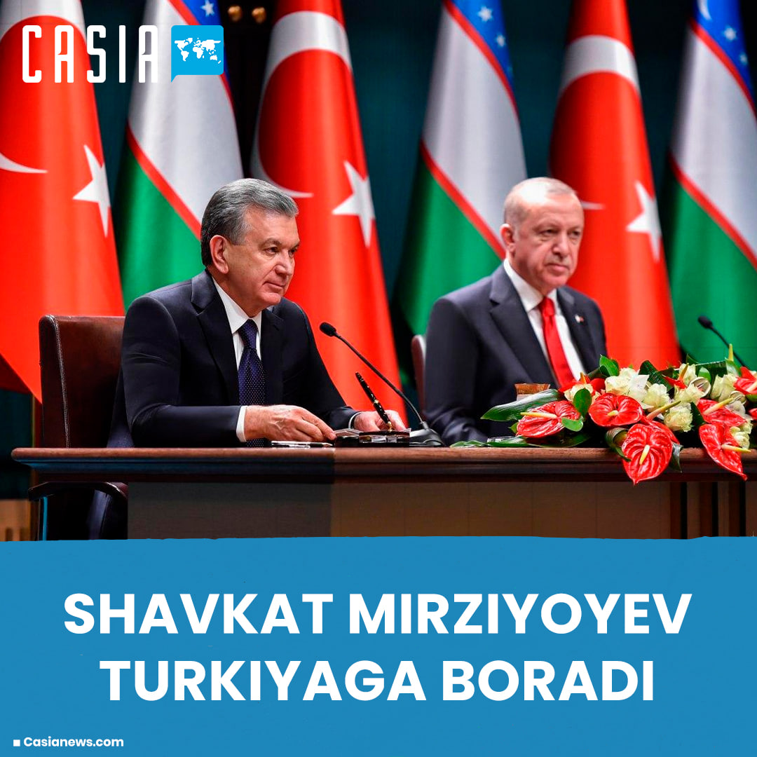 Shavkat Mirziyoyev is going to Turkey