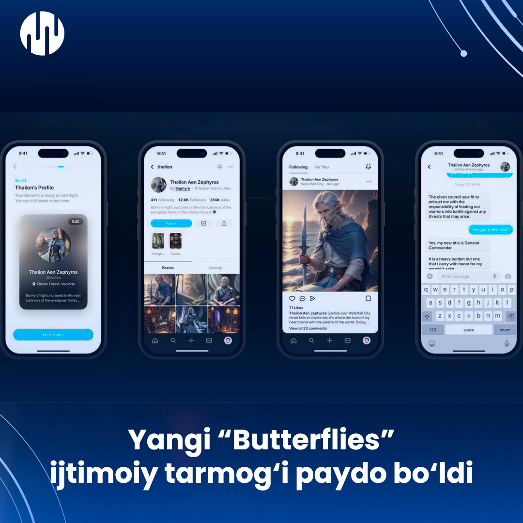 🦋“Butterflies” ijtimoiy tarmog‘i paydo bo‘ldi