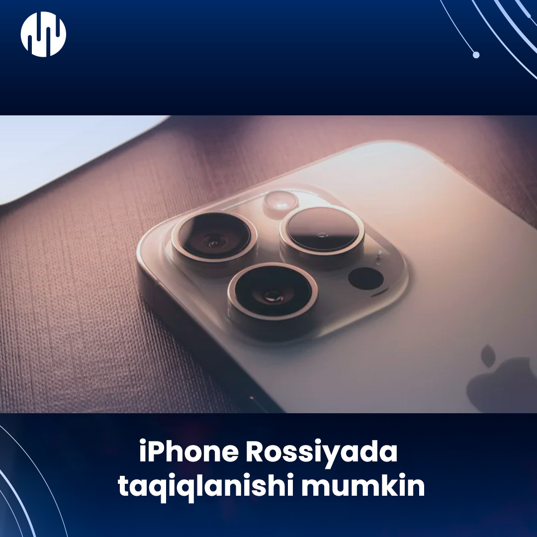 iPhone may be banned in Russia