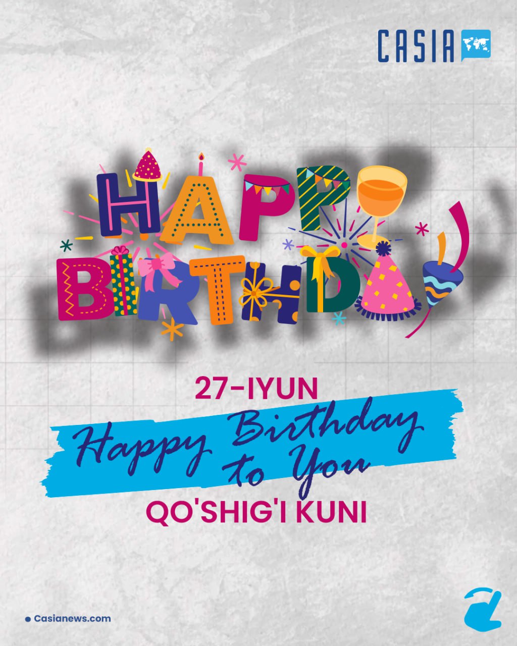 June 27 is the day of the song "Happy Birthday to You"