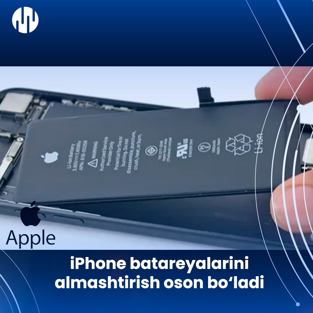 iPhone batareyalarini almashtirish osonroq bo‘ladi