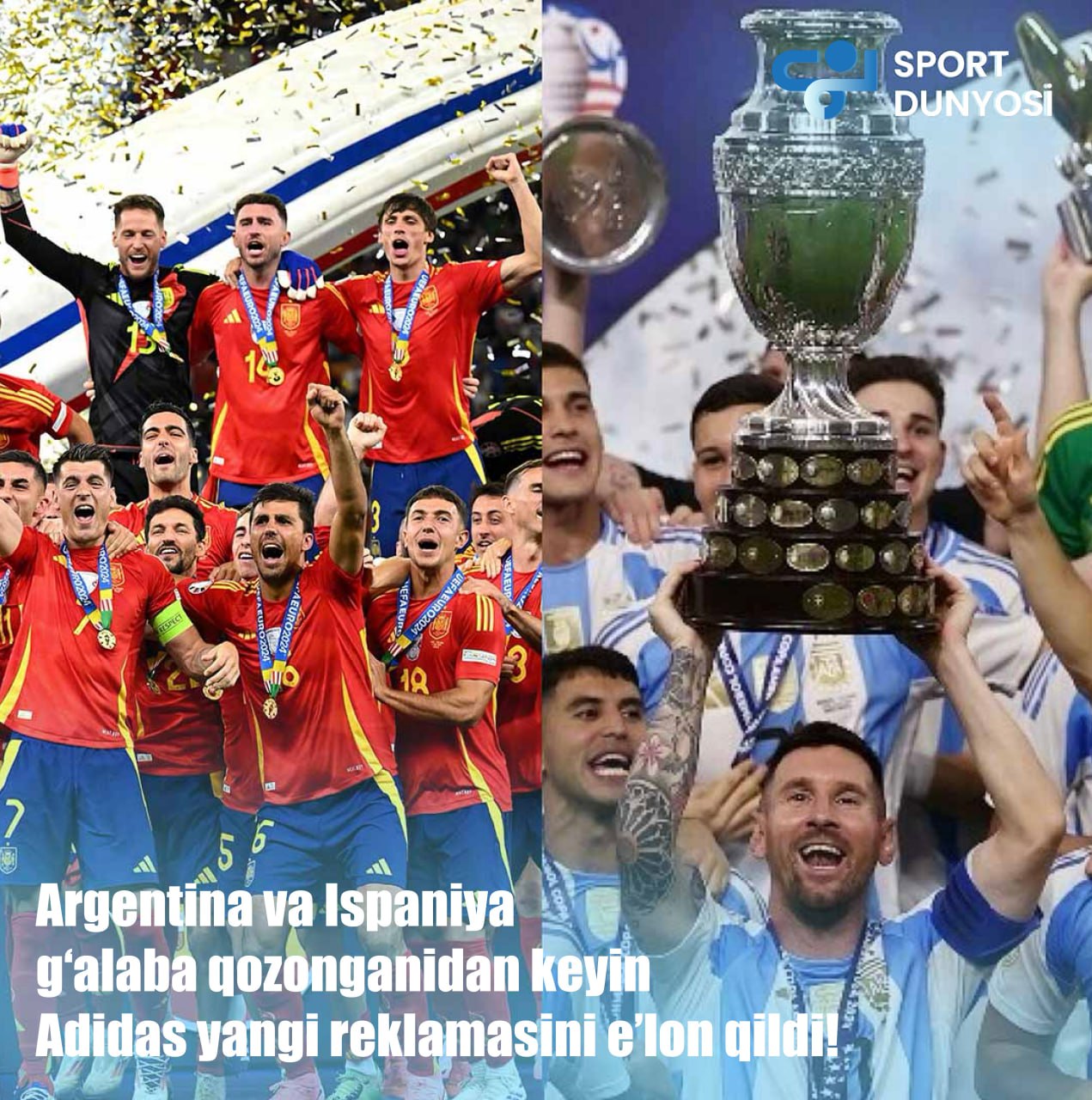 After the victories of Argentina and Spain, Adidas announced a new advertisement