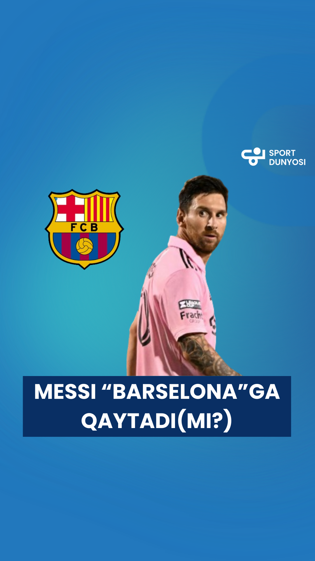 Messi will return to "Barcelona" 🤔