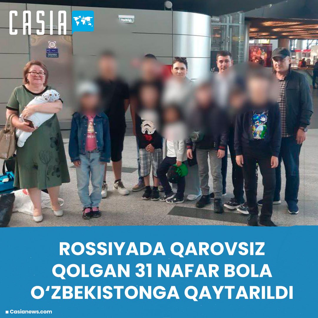 31 children who were neglected in Russia were returned to Uzbekistan