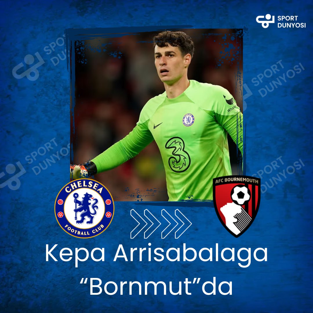 Kepa Arrisabala at Bournemouth➡️