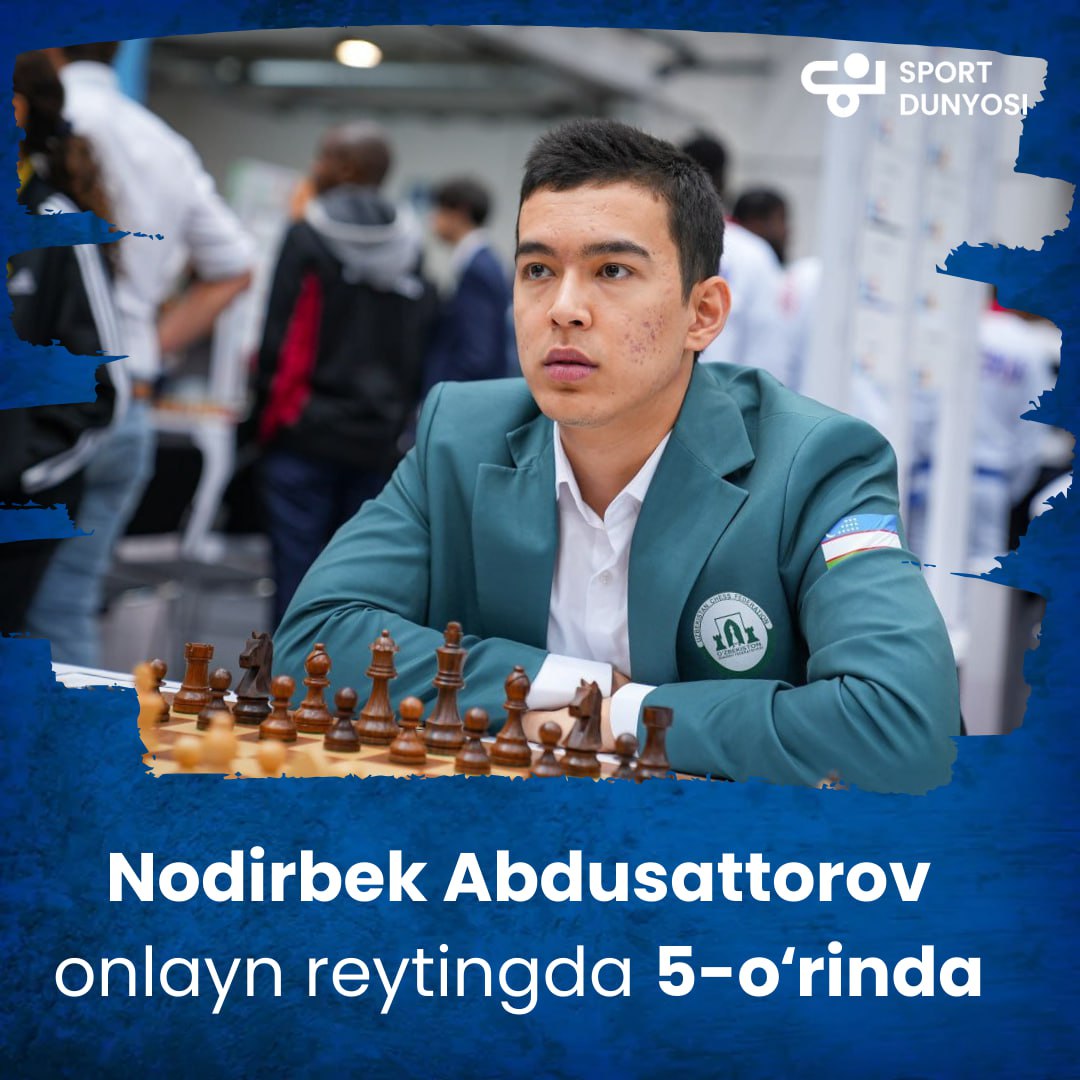 Nodirbek Abdusattorov is in 5th place in the online rating