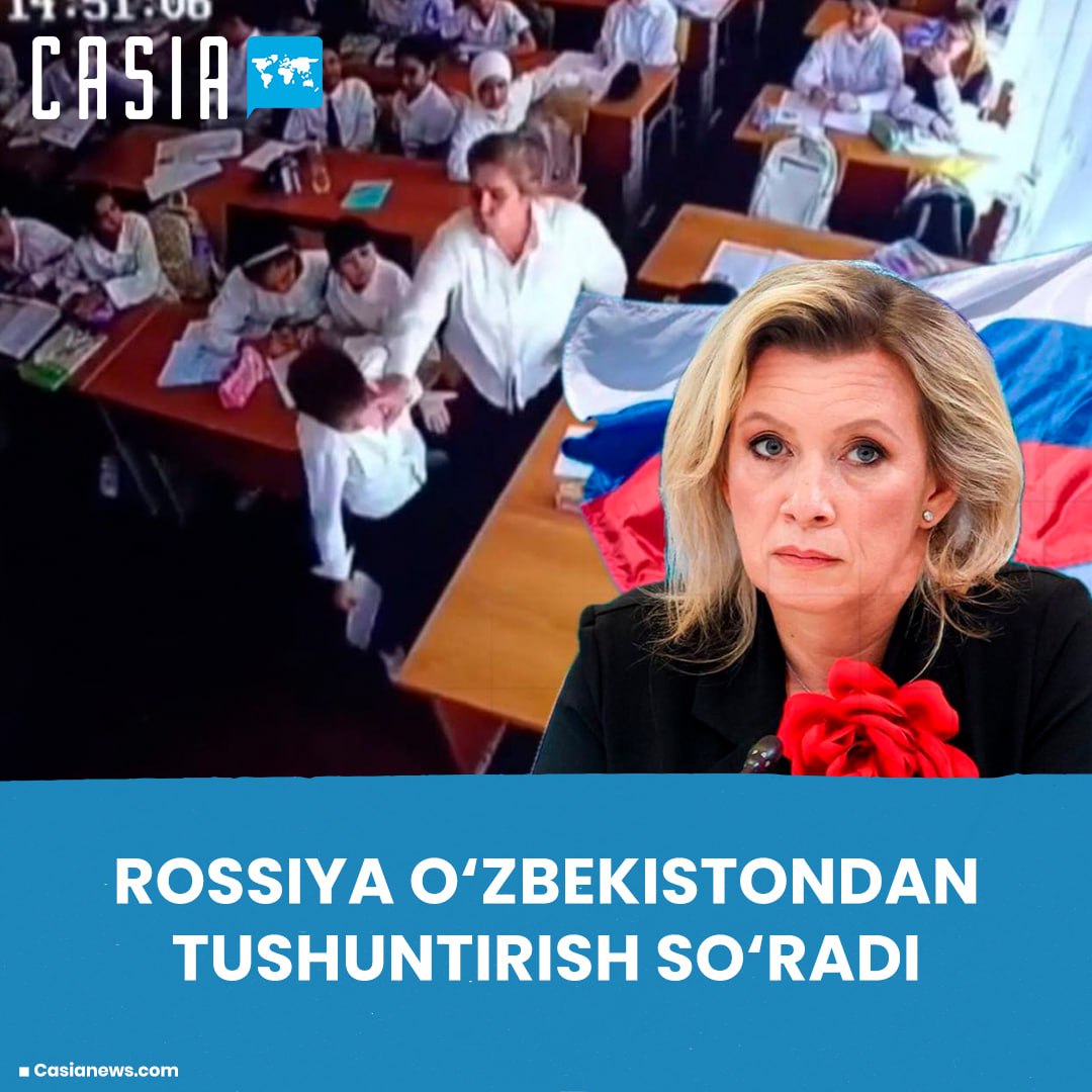 Russia asked for an explanation about the teacher hitting the student in Tashkent