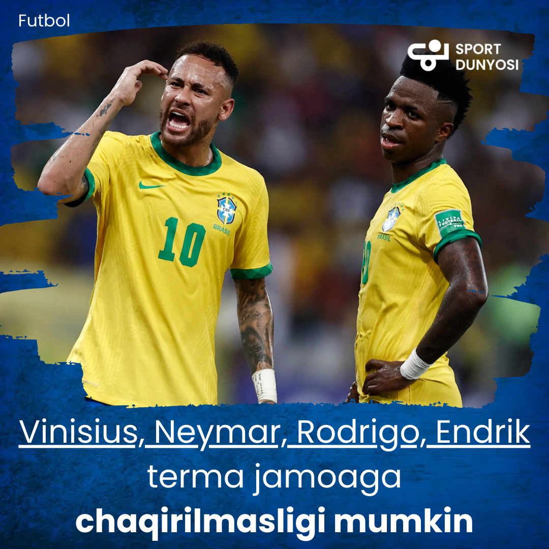 Vinicius, Neymar, Rodrigo, Endrik may not be called to the national team