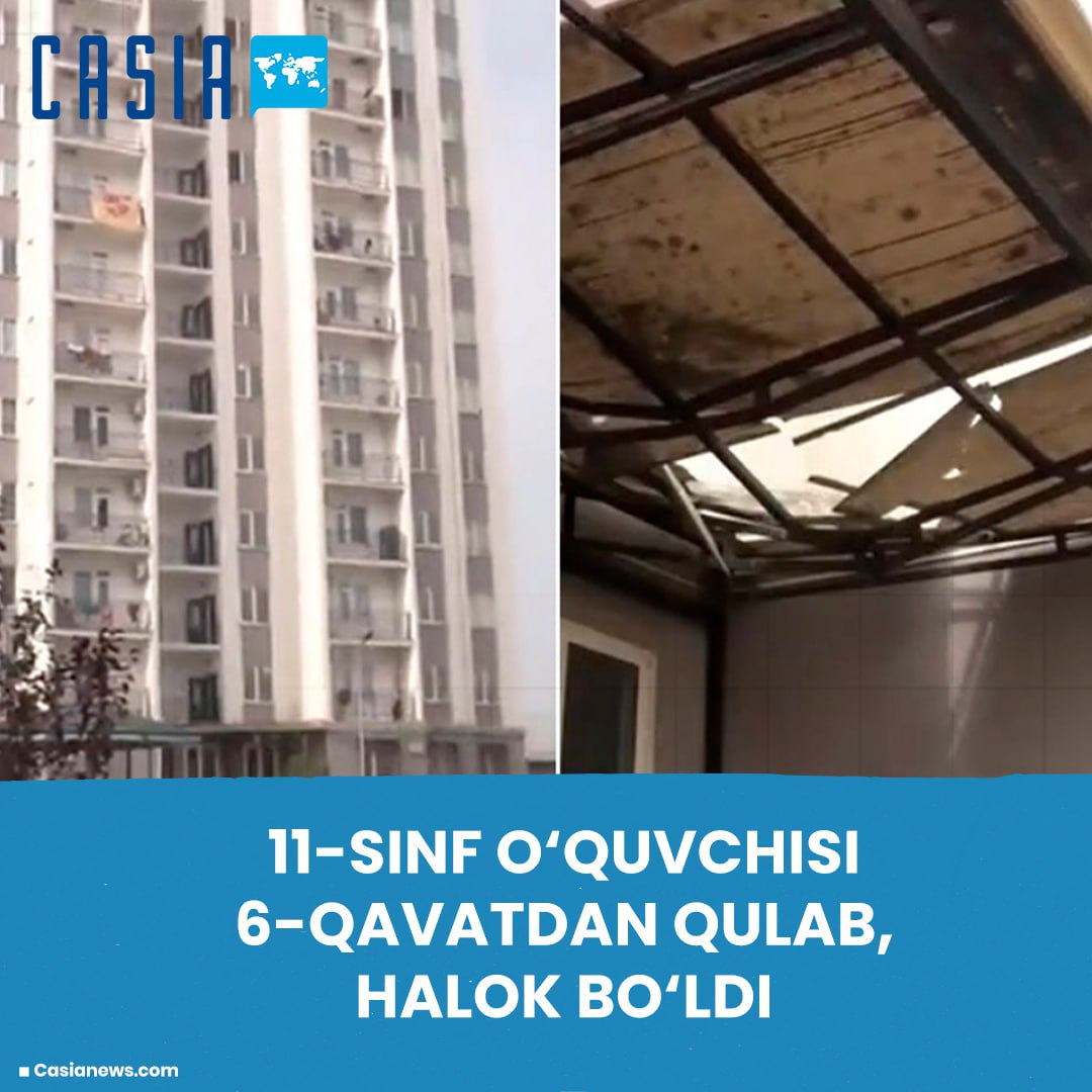 An 11th-grade studentfell from the 6th floor and died in Surkhandarya