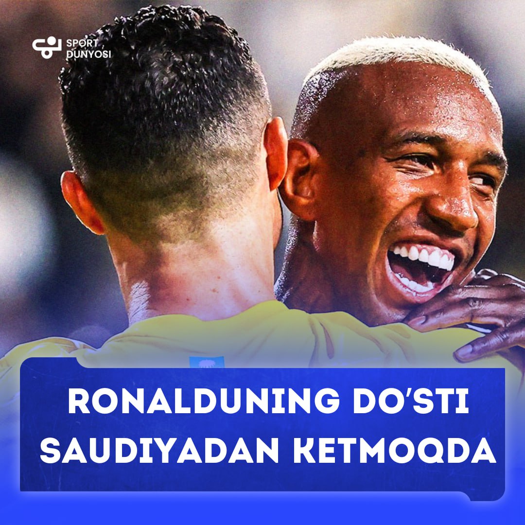 Ronaldo's friend is leaving Saudi Arabia