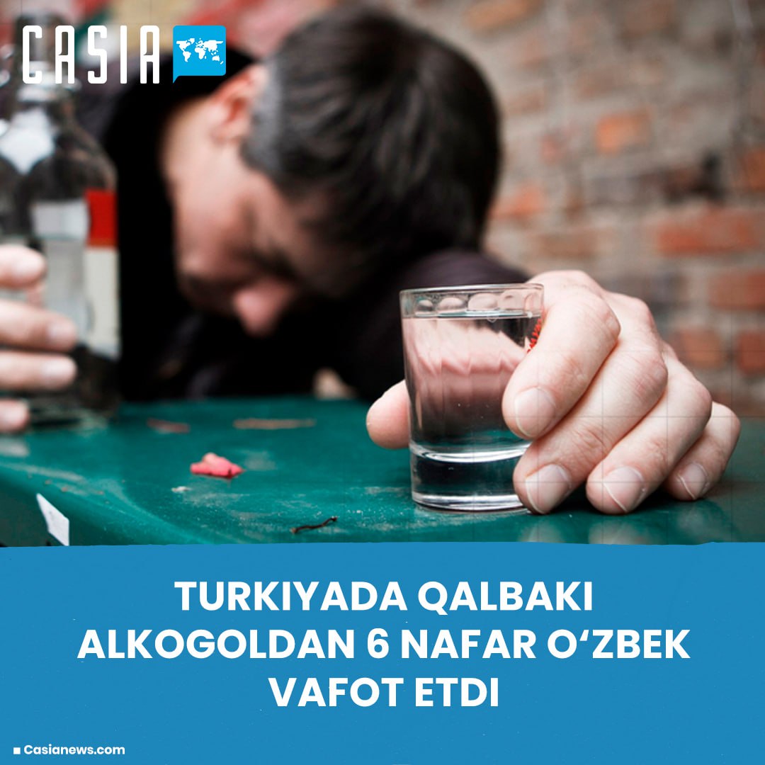 6 Uzbeks die of alcohol poisoning in Turkey
