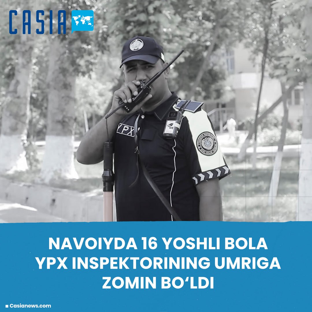 16 yoshli bola YPX inspektorini urib ketdi