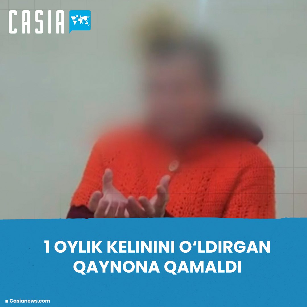 Mother-in-law who brutally killed 1-month-old daughter-in-law in Samarkand sentenced to 13 years