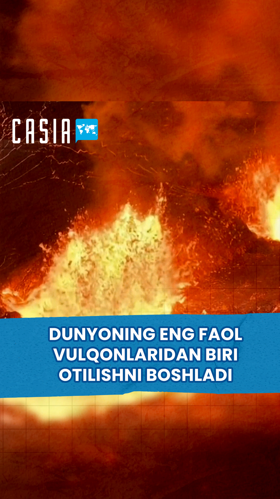 The most active volcano in the world