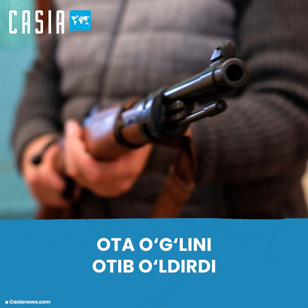 Father shoots son dead in Khorezm