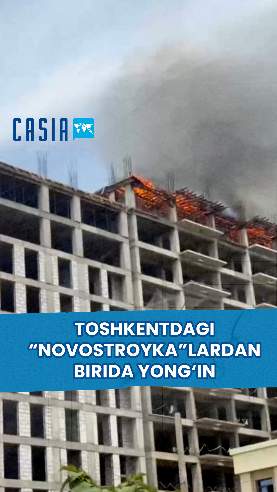 Fire breaks out in one of Tashkent's "novostroykas"