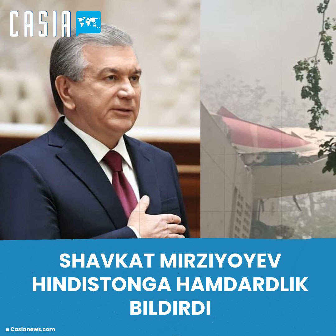 Shavkat Mirziyoyev expressed condolences over the plane crash in India