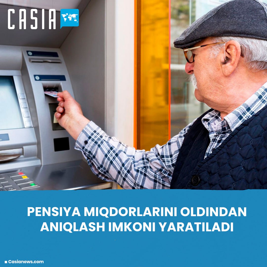 The pension system in Uzbekistan will be digitized