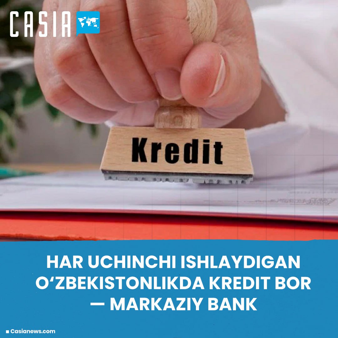 Every third working Uzbek has a loan - Central Bank