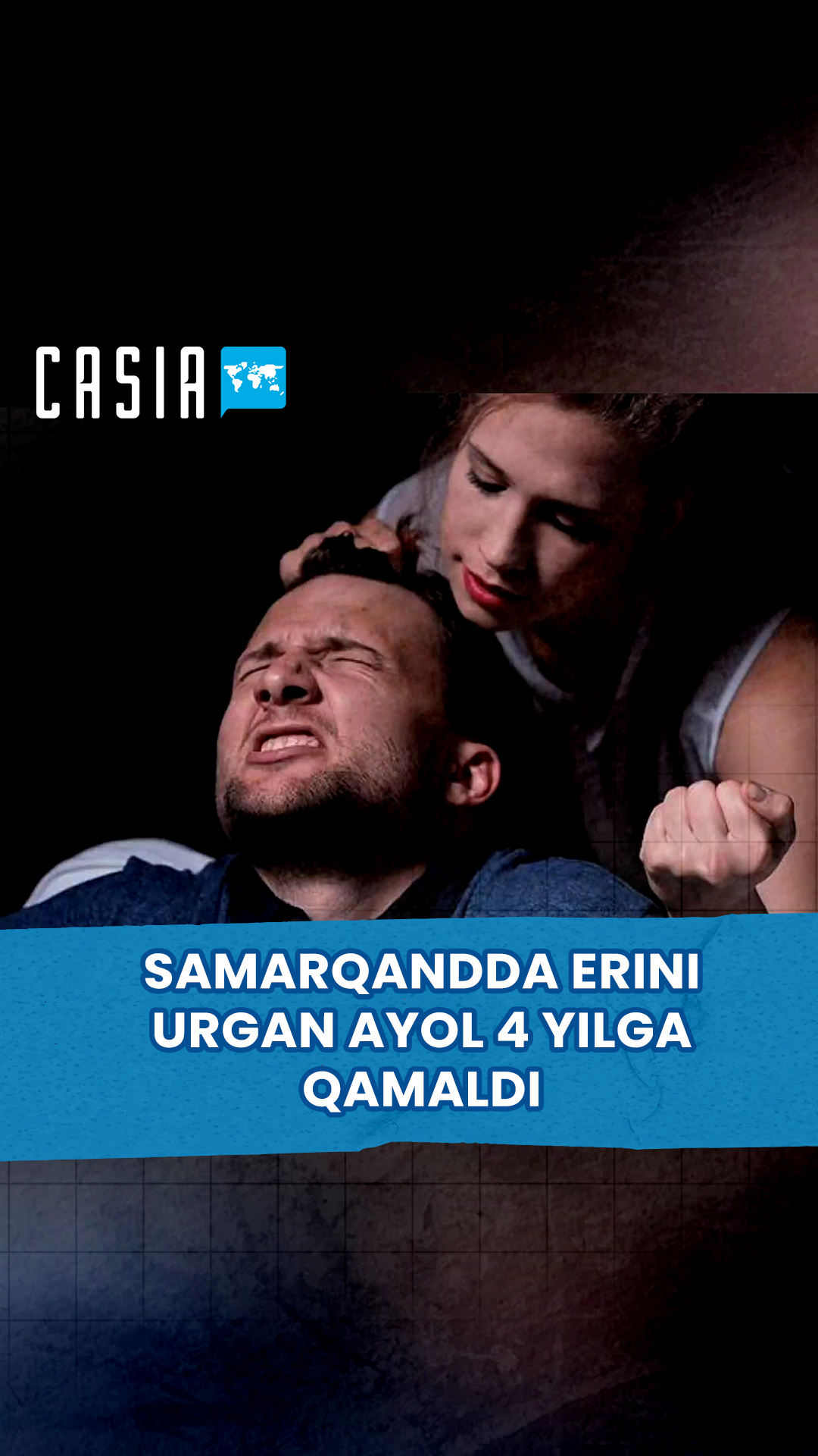 Woman sentenced to 4 years for beating husband in Samarkand