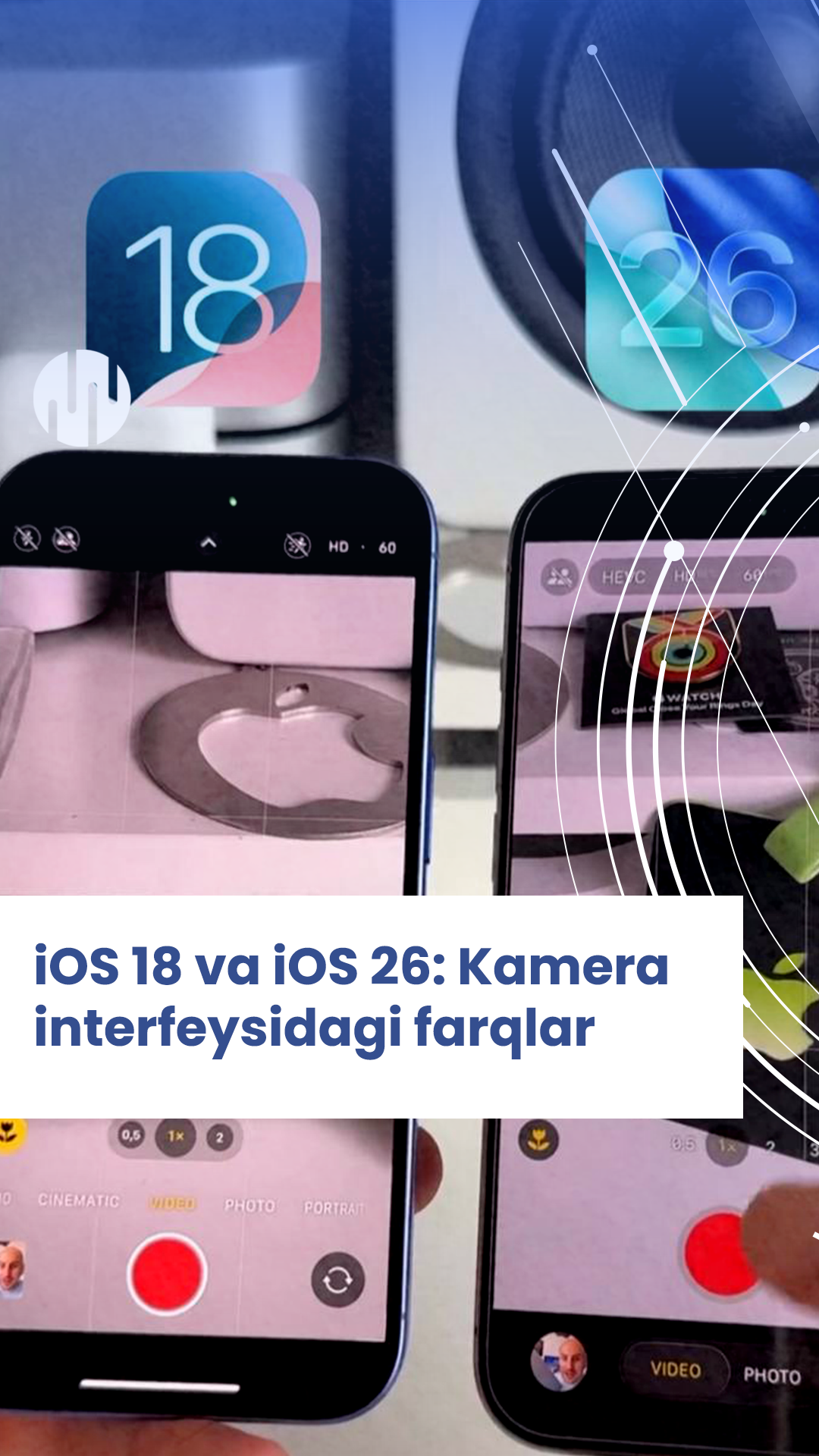 iOS 18 and iOS 26: Differences in the Camera Interface