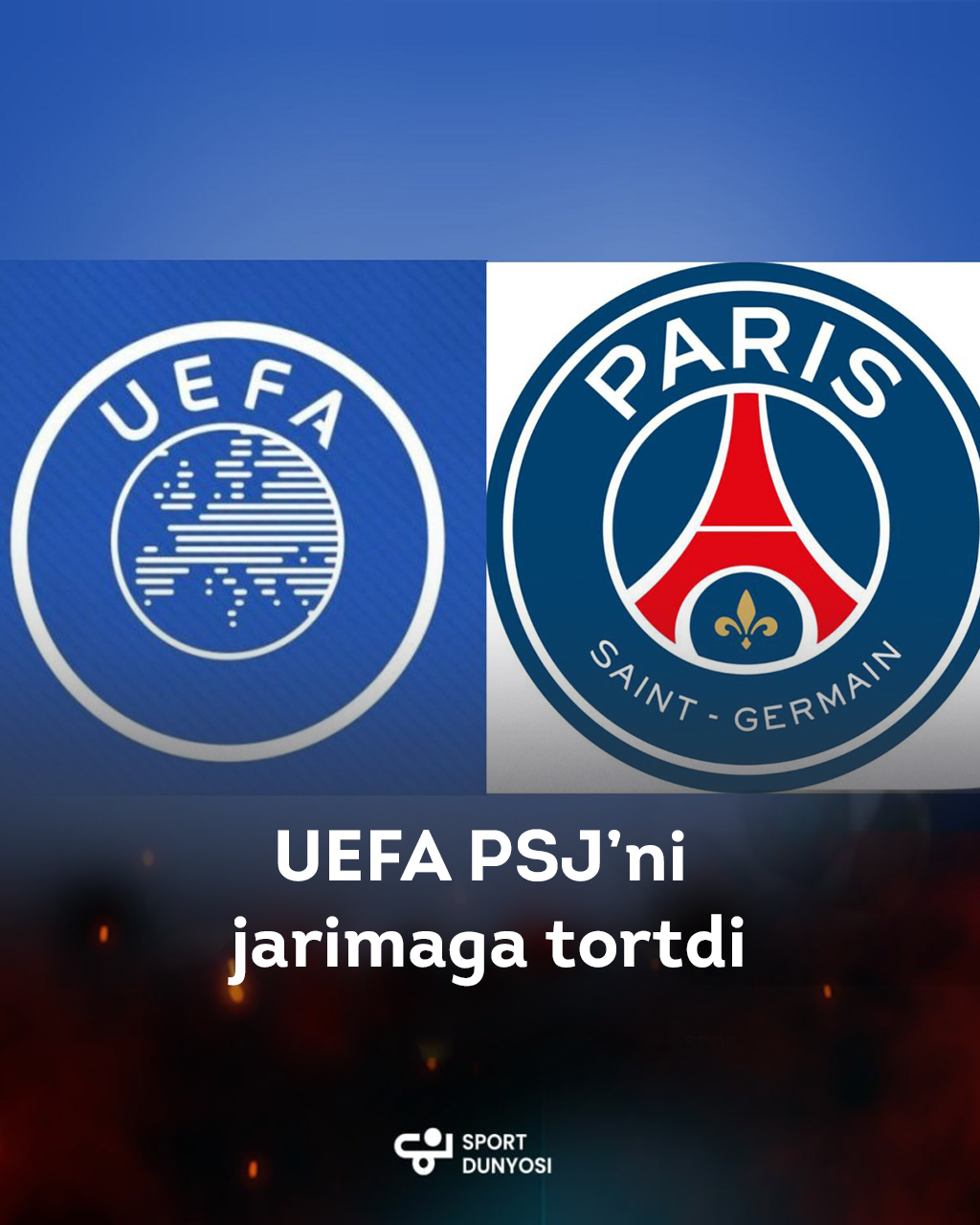 UEFA fines PSG 148,000 euros after Champions League final
