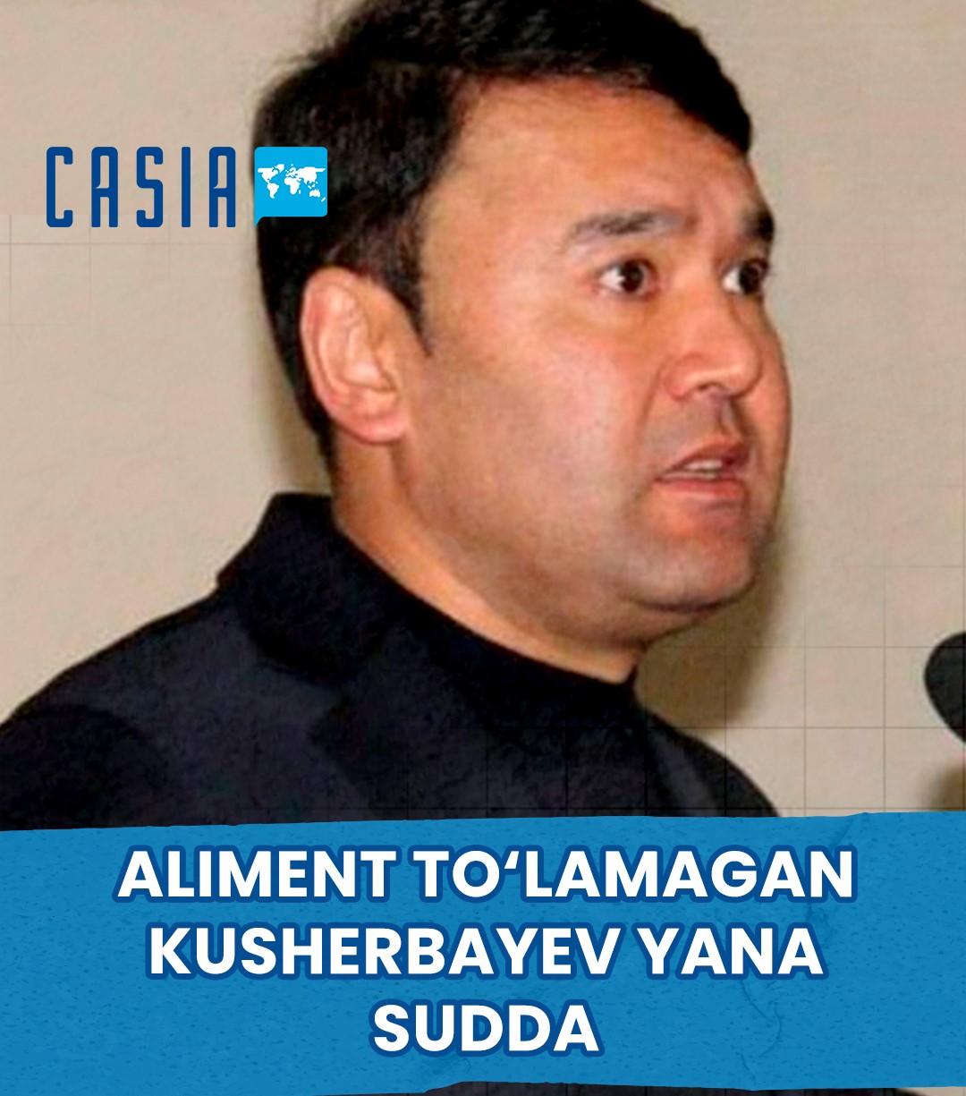The court case to collect alimony from Rasul Kusherbayev will be reopened