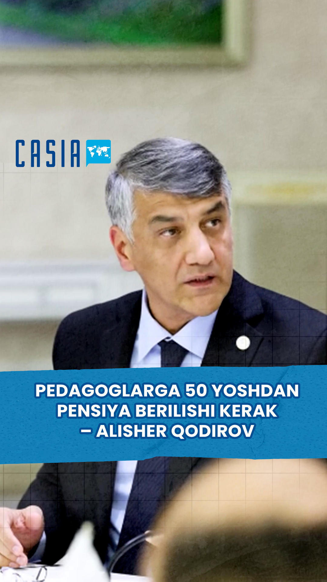 Alisher Qodirov proposes retirement at 50 for teachers