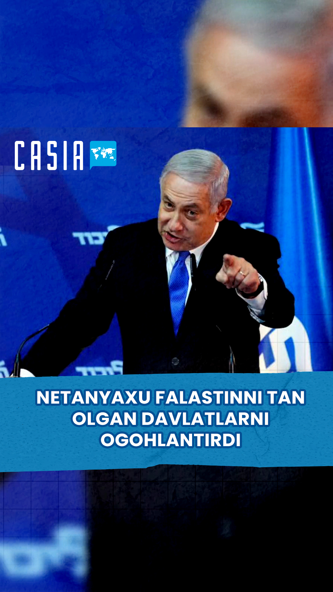 Netanyahu Warns Countries Recognizing Palestine
