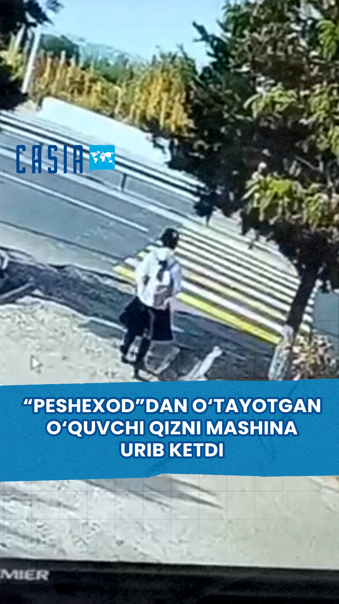 In Andijan, a Nexia-2 hit a schoolgirl crossing the road