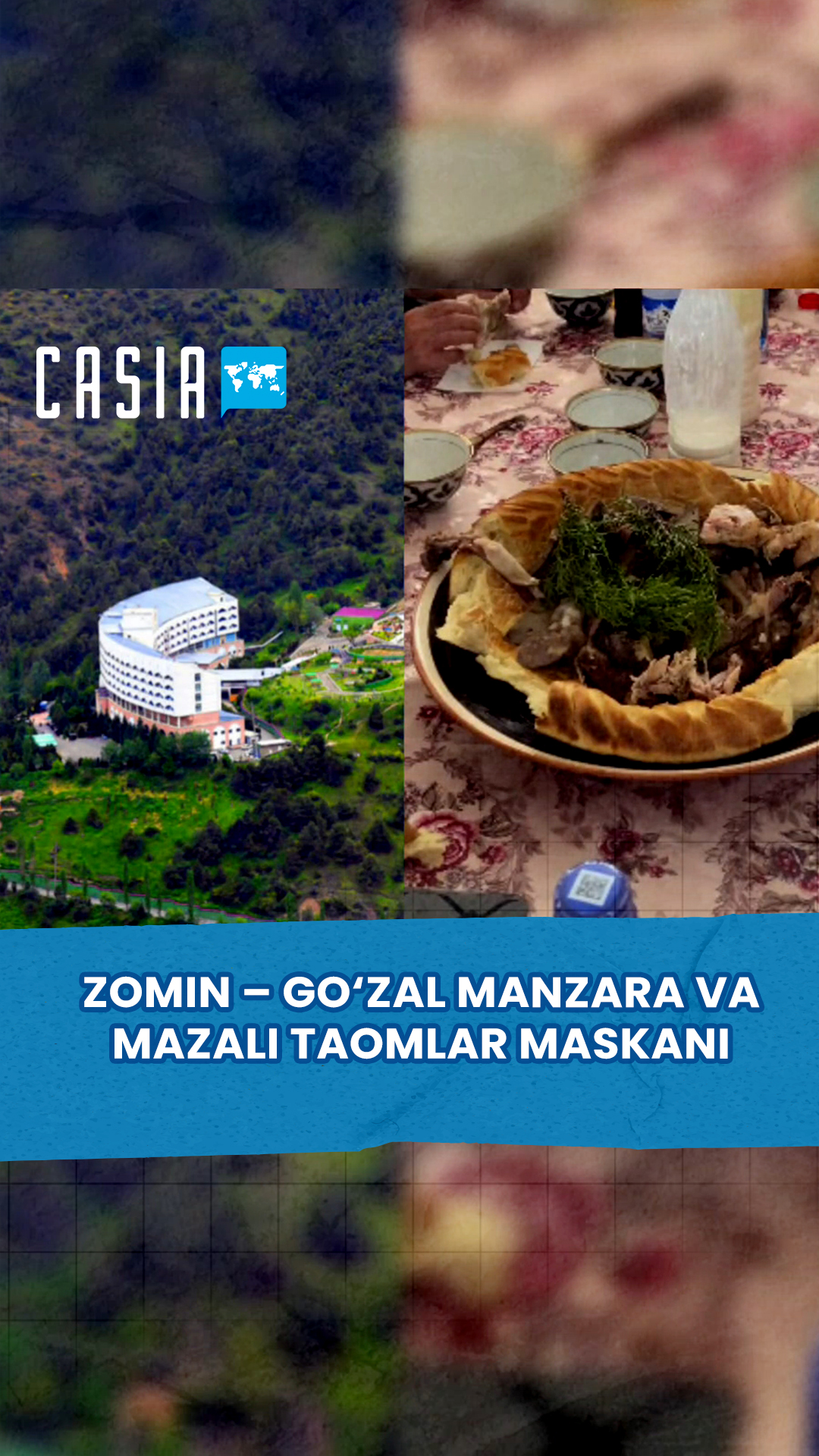 Zomin – a land of beautiful scenery and delicious cuisine