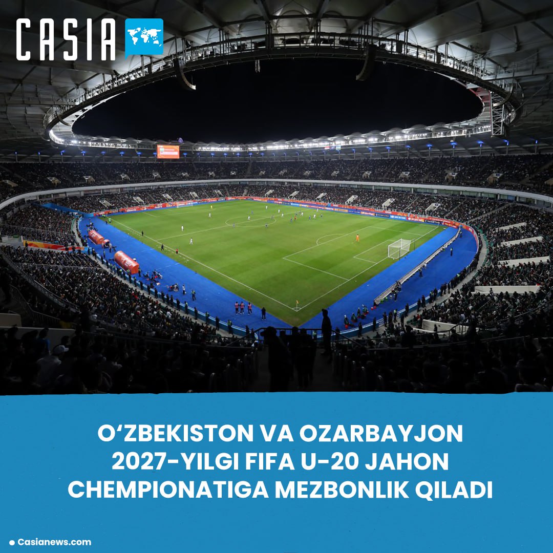 Uzbekistan and Azerbaijan will host the 2027 FIFA U-20 World Cup