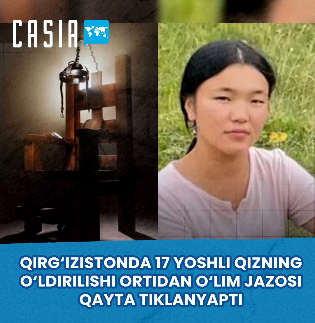 In Kyrgyzstan, the death penalty is being revived after the murder of a 17-year-old girl