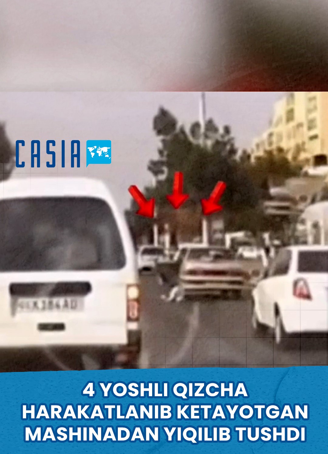 A 4-year-old girl fell out of a moving car in Tashkent