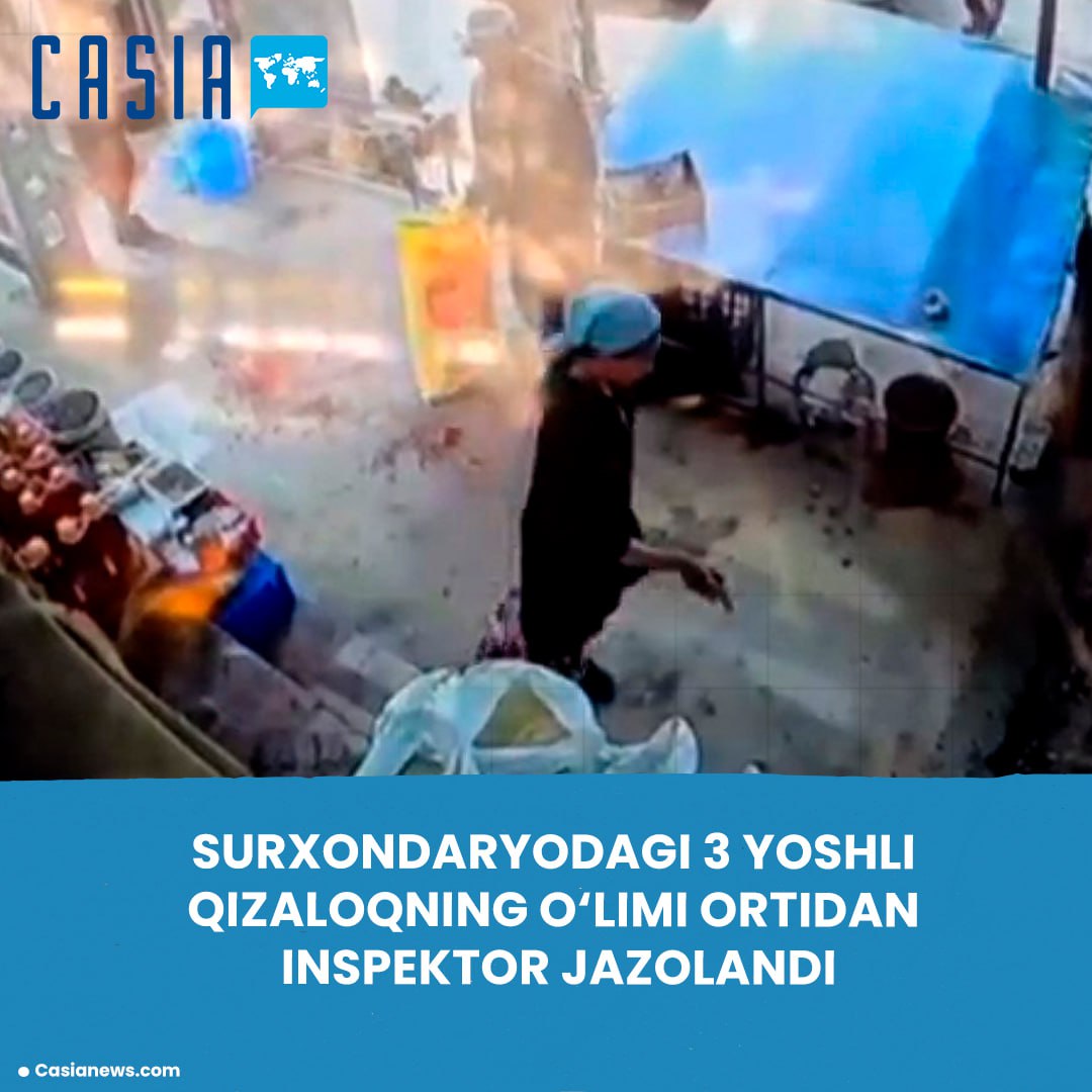 Police Officer Punished After the Death of a 3-Year-Old Girl in Surxondaryo